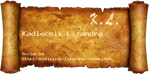 Kadlecsik Lizandra névjegykártya